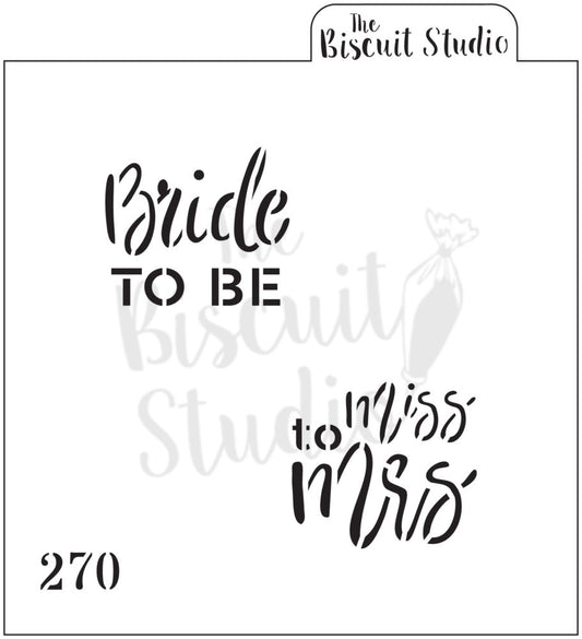 Miss to Mrs cookie stencil