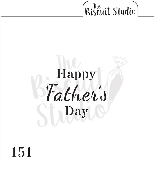Happy Father's Day greeting text template in black on a white background, number 151.