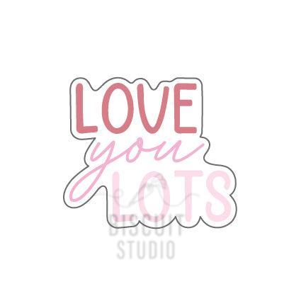 Sticker with 'LOVE you LOTS' cutter by Biscuit Studio