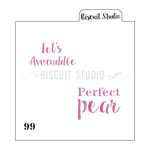 Let's Avocuddle / perfect pear cookie stencil