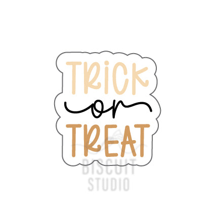Trick or Treat plaque Cookie Cutter